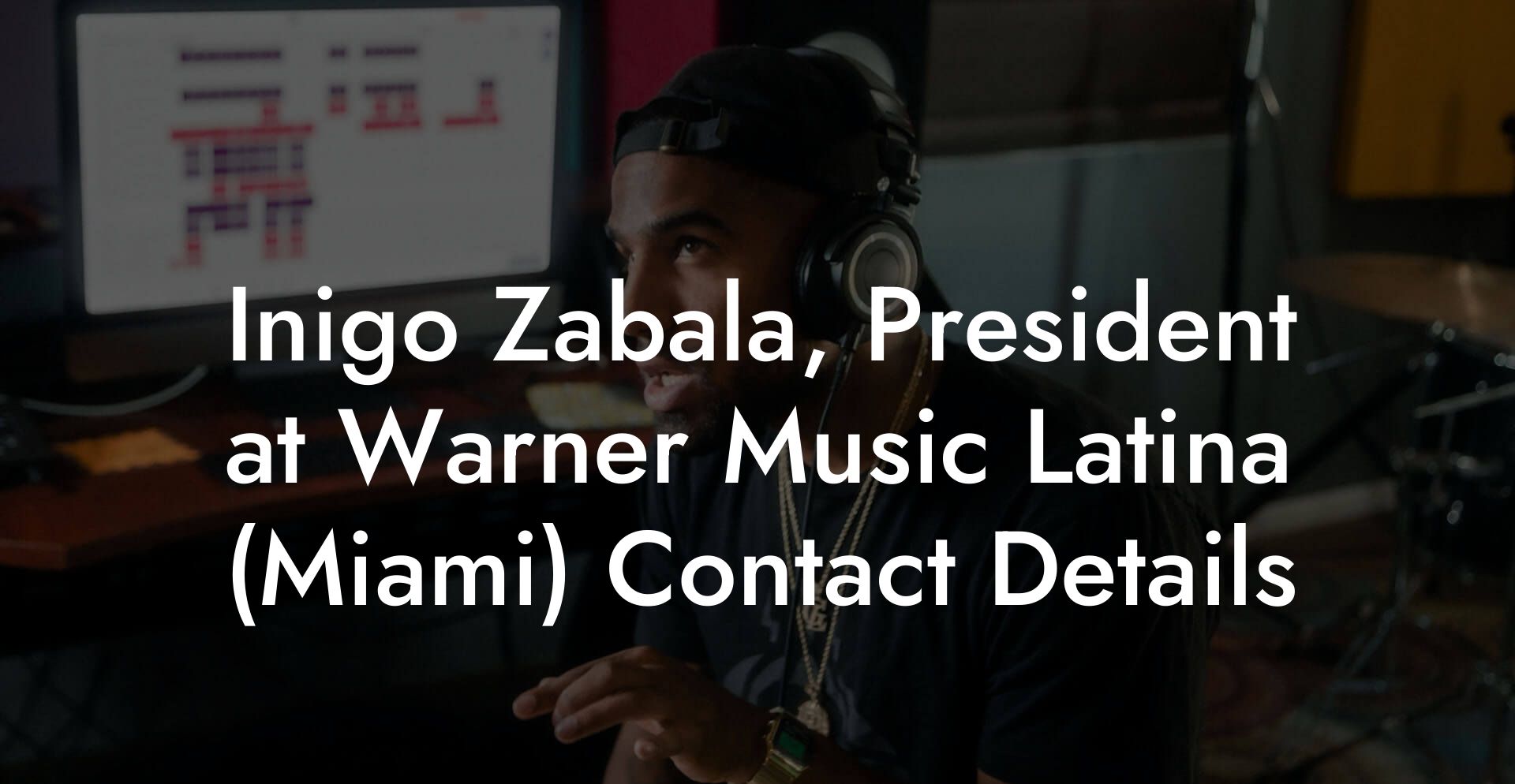 Inigo Zabala, President at Warner Music Latina (Miami) Contact Details