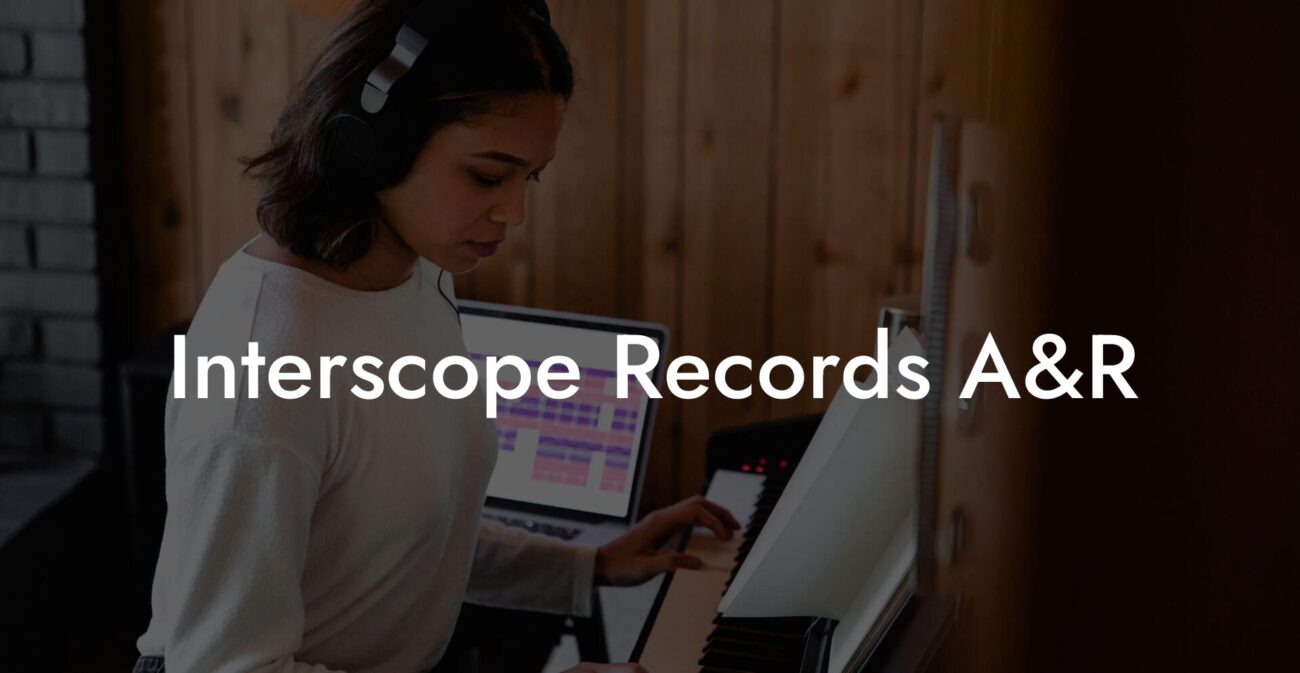 Interscope Records A&R