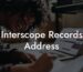 Interscope Records Address