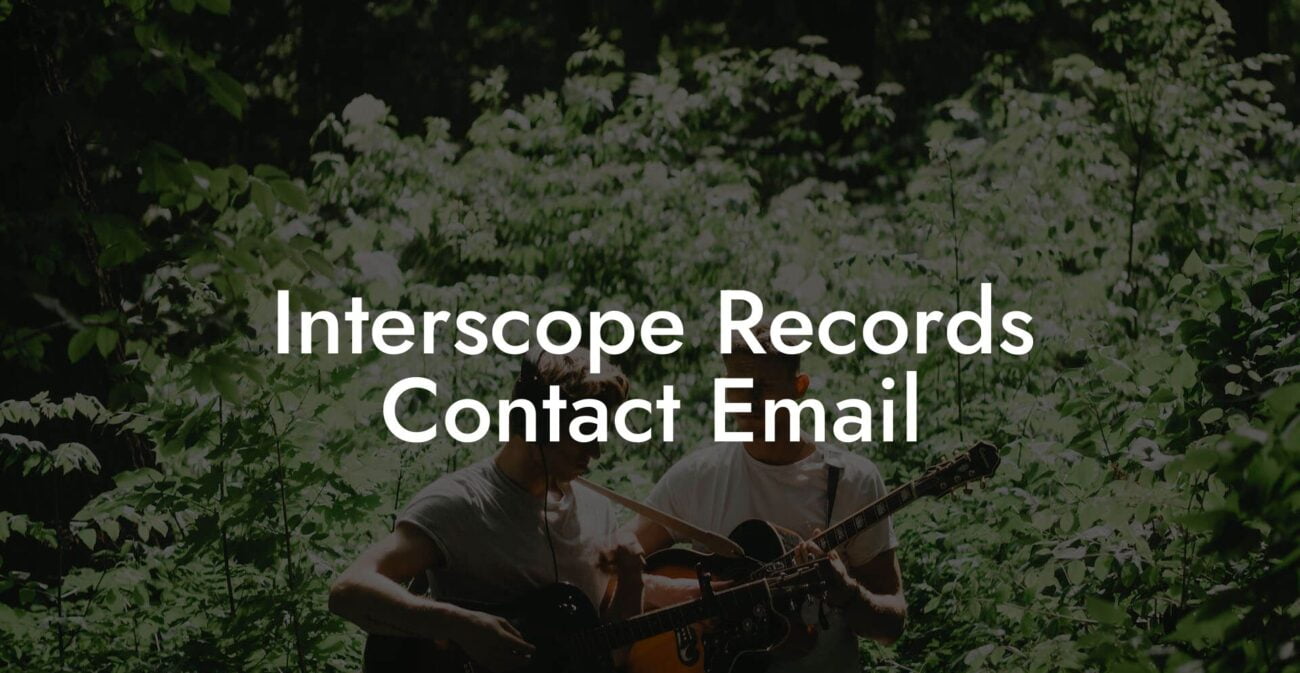 Interscope Records Contact Email