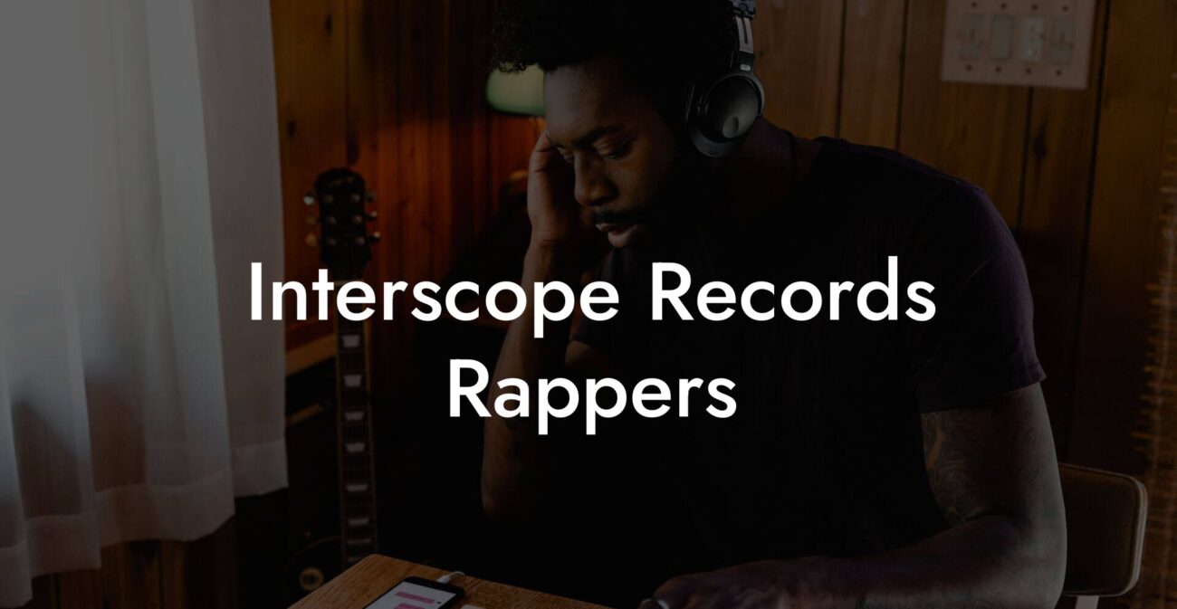 Interscope Records Rappers