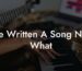 ive written a song now what lyric assistant
