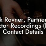 Jack Rovner, Partner at Vector Recordings (NY) Contact Details