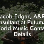 Jacob Edgar, A&R Consultant at Putumayo World Music Contact Details