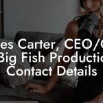 James Carter, CEO/GM at Big Fish Productions Contact Details