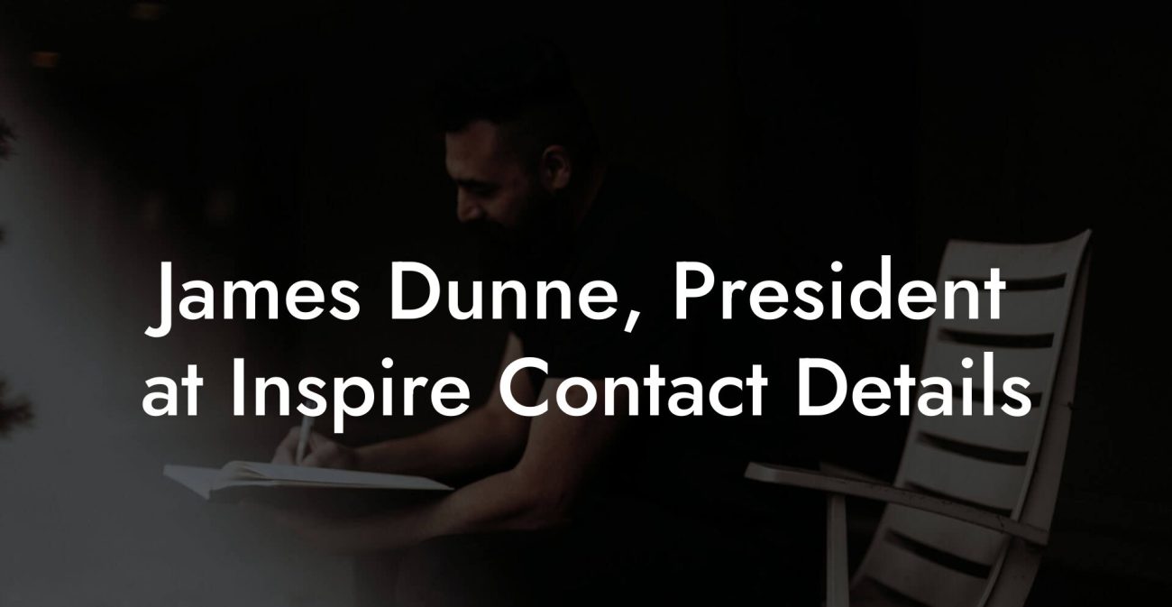 James Dunne, President at Inspire Contact Details