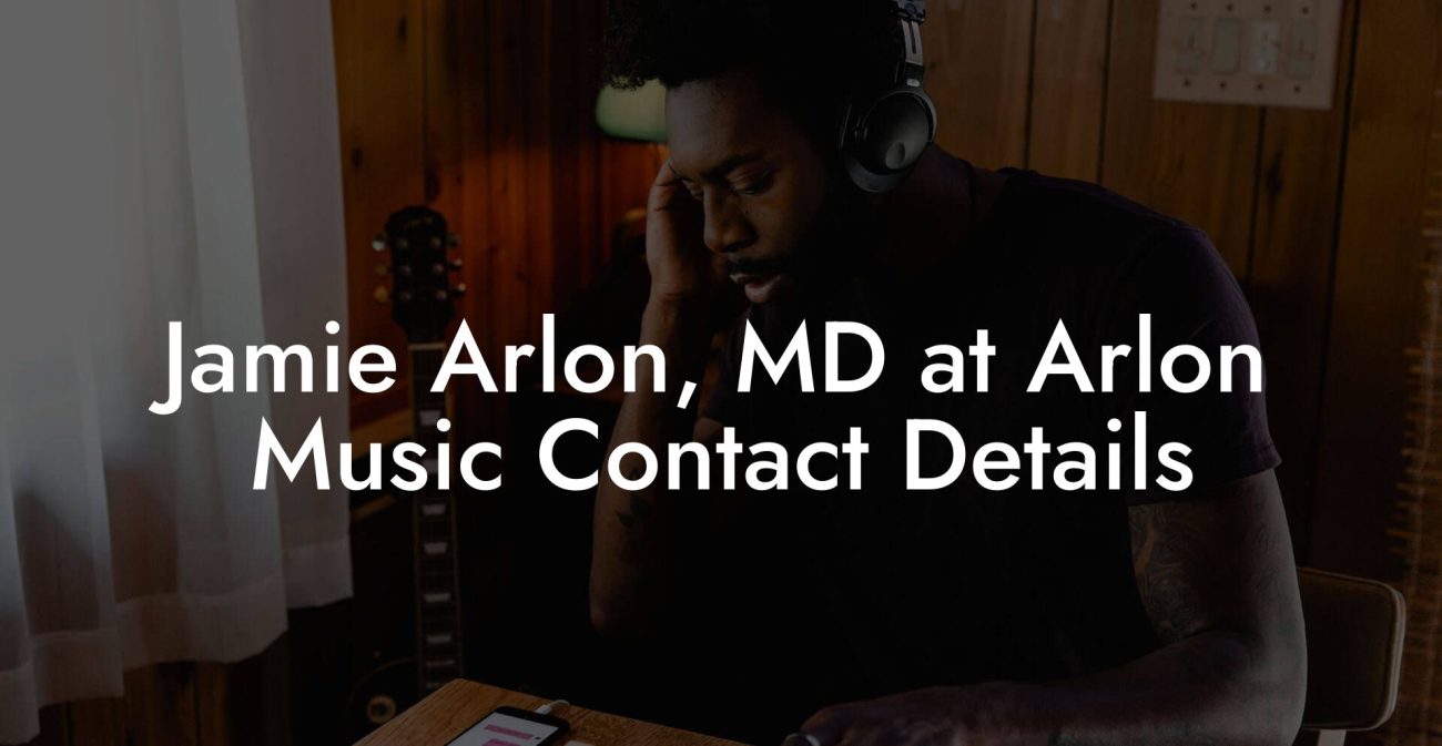 Jamie Arlon, MD at Arlon Music Contact Details