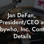 Jan DeFan, President/CEO at Abbywho, Inc. Contact Details