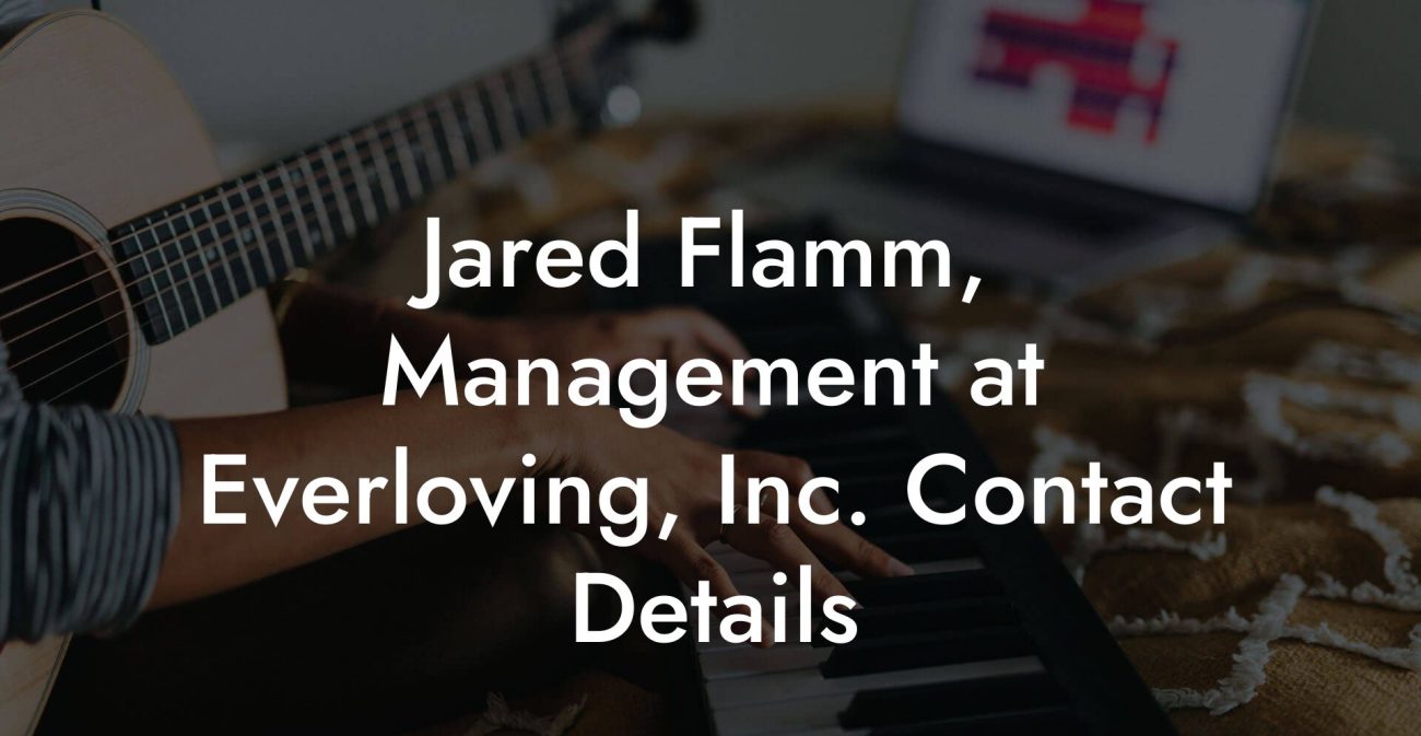 Jared Flamm, Management at Everloving, Inc. Contact Details