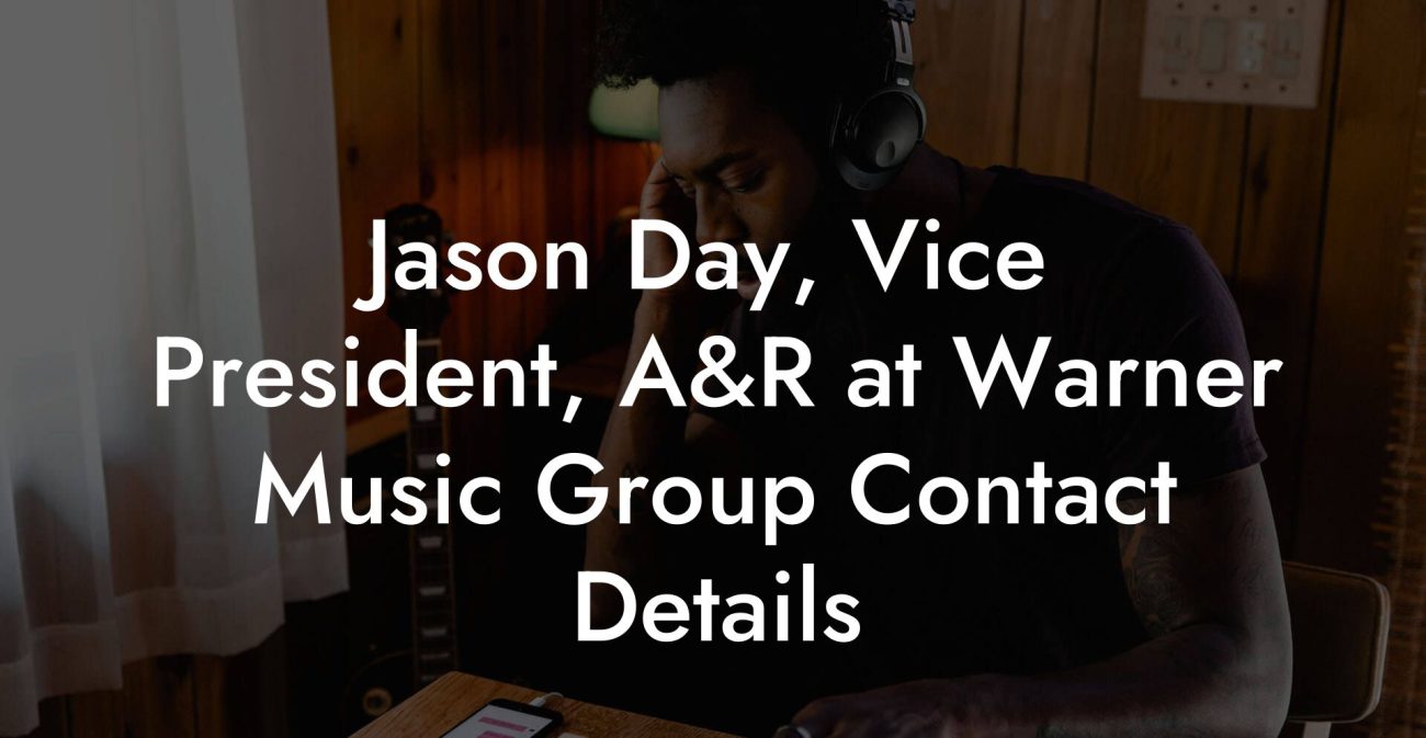 Jason Day, Vice President, A&R at Warner Music Group Contact Details