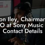 Jason Iley, Chairman & CEO at Sony Music UK Contact Details