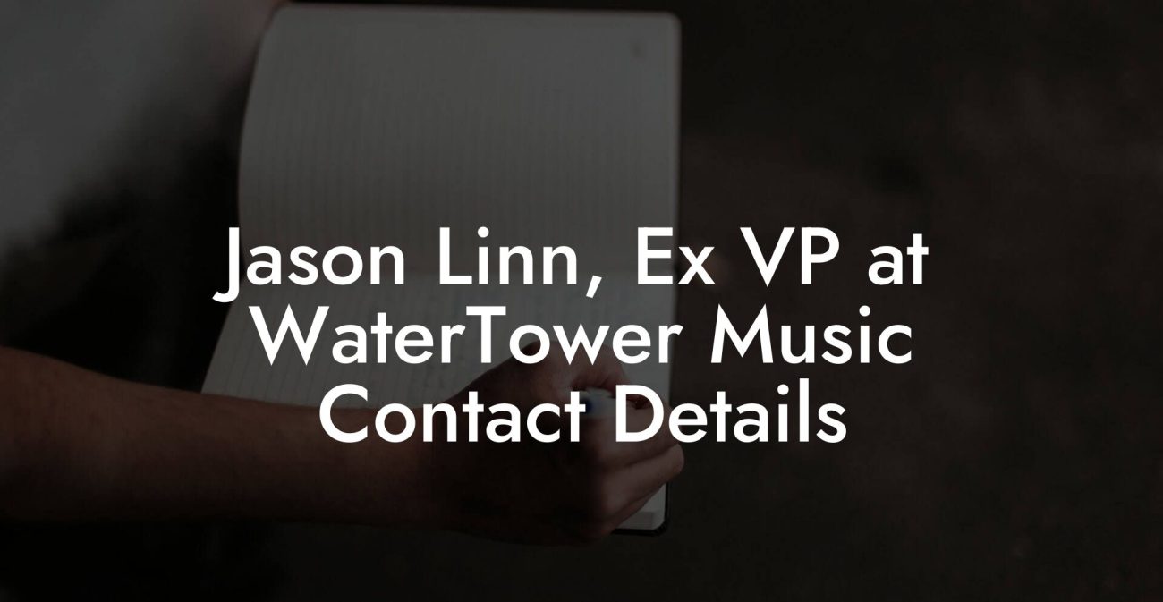 Jason Linn, Ex VP at WaterTower Music Contact Details