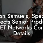 Jason Samuels, Special Projects Senior Producer at BET Networks Contact Details