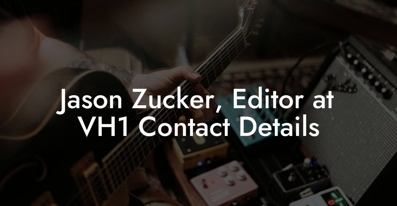 Jason Zucker, Editor at VH1 Contact Details