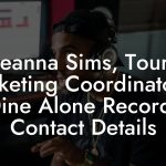 Jeanna Sims, Tour Marketing Coordinator at Dine Alone Records Contact Details