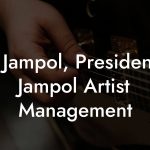 Jeff Jampol, President at Jampol Artist Management