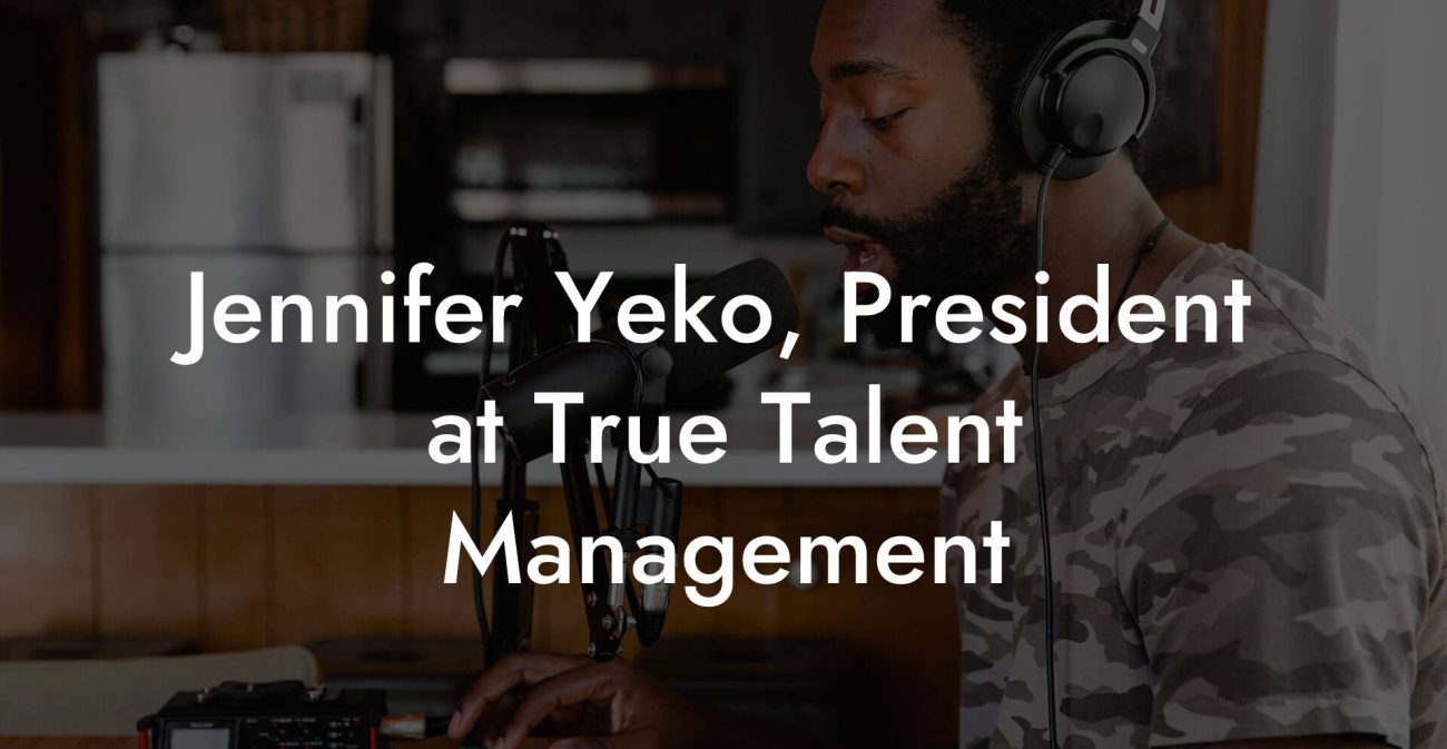 Jennifer Yeko, President at True Talent Management