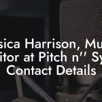 Jessica Harrison, Music Editor at Pitch n'' Sync Contact Details