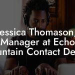 Jessica Thomason, Manager at Echo Mountain Contact Details