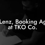 Jim Lenz, Booking Agent at TKO Co.