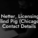 Jim Netter, Licensing at Blind Pig (Chicago) Contact Details