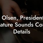 Jim Olsen, President at Signature Sounds Contact Details