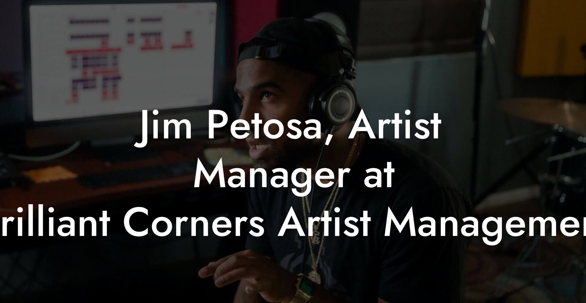 Jim Petosa, Artist Manager at Brilliant Corners Artist Management