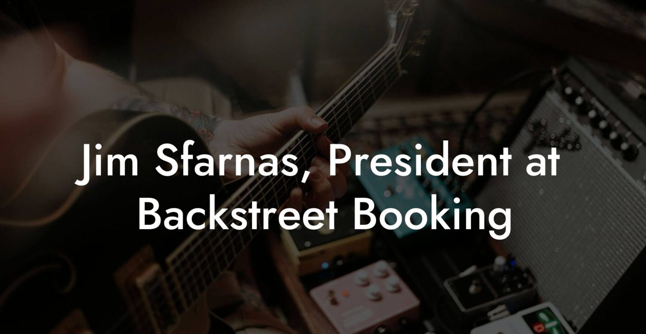 Jim Sfarnas, President at Backstreet Booking