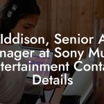 Joe Iddison, Senior A&R Manager at Sony Music Entertainment Contact Details