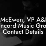 Joe McEwen, VP A&R at Concord Music Group Contact Details