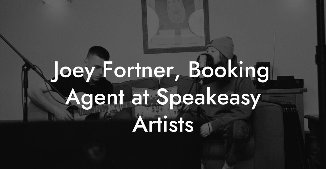 Joey Fortner, Booking Agent at Speakeasy Artists