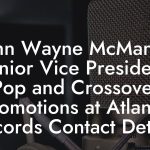 John Wayne McMann, Senior Vice President, Pop and Crossover Promotions at Atlantic Records Contact Details