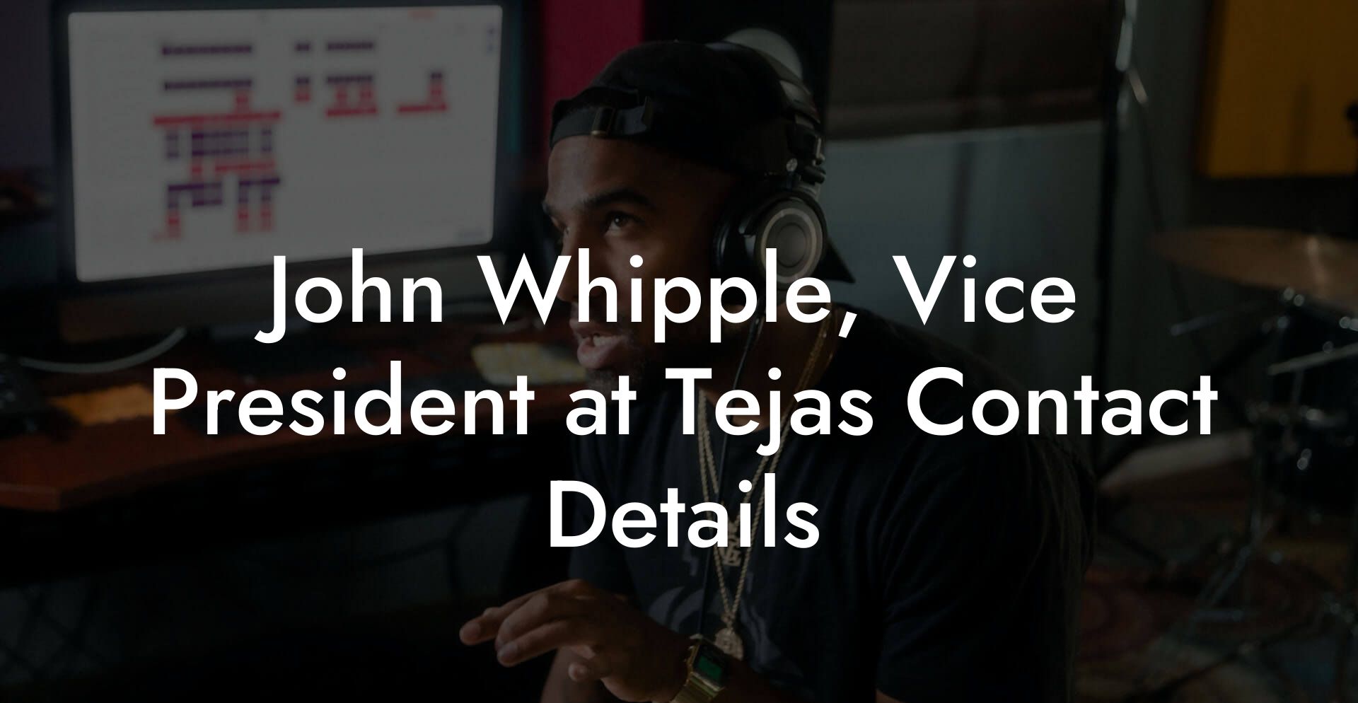 John Whipple, Vice President at Tejas Contact Details