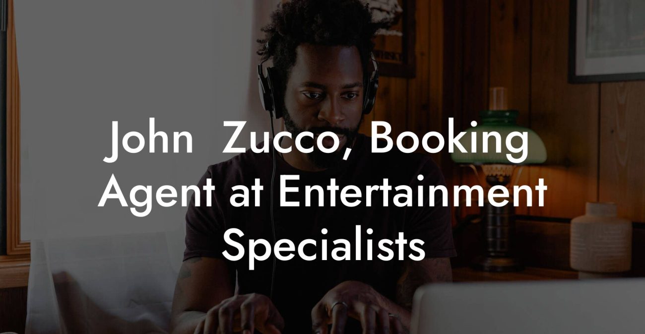 John  Zucco, Booking Agent at Entertainment Specialists