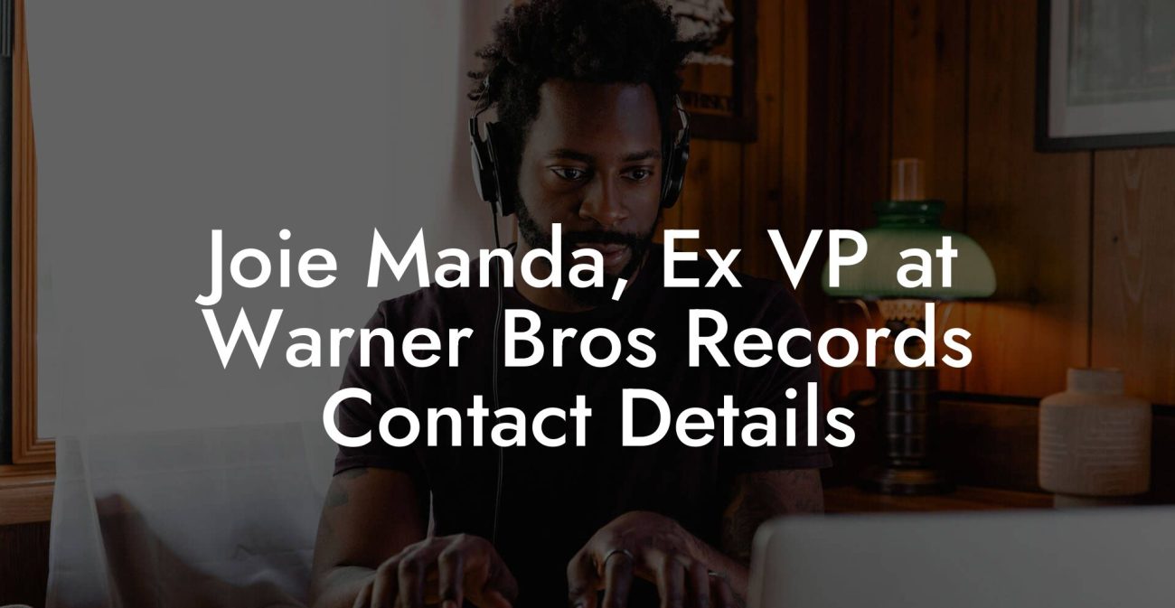 Joie Manda, Ex VP at Warner Bros Records Contact Details