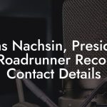 Jonas Nachsin, President at Roadrunner Records Contact Details