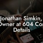Jonathan Simkin, Co-Owner at 604 Contact Details