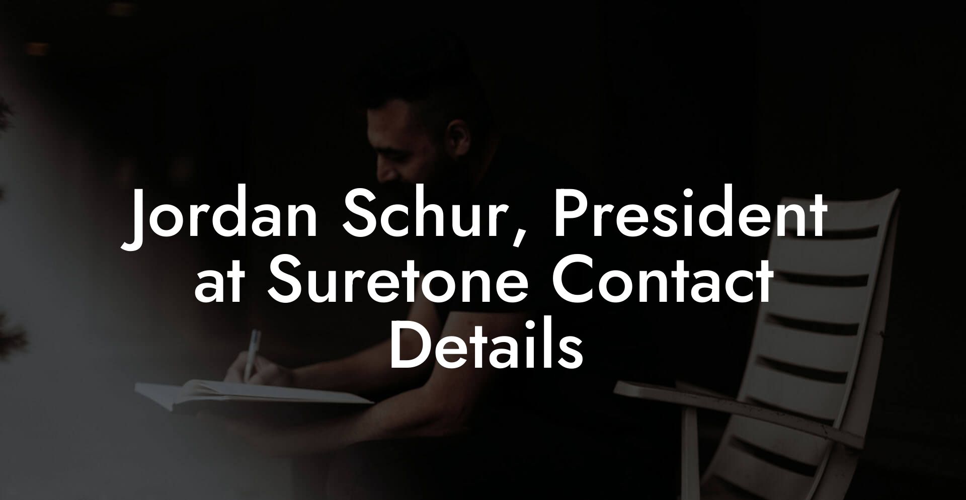 Jordan Schur, President at Suretone Contact Details