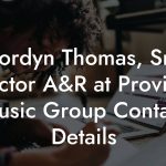 Jordyn Thomas, Sr Director A&R at Provident Music Group Contact Details