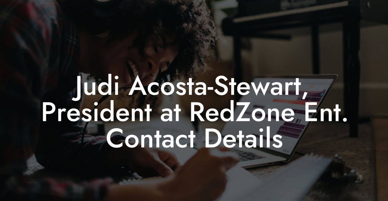 Judi Acosta-Stewart, President at RedZone Ent. Contact Details