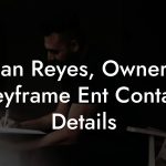Julian Reyes, Owner at Keyframe Ent Contact Details