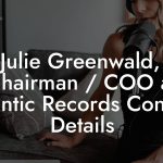 Julie Greenwald, Chairman / COO at Atlantic Records Contact Details