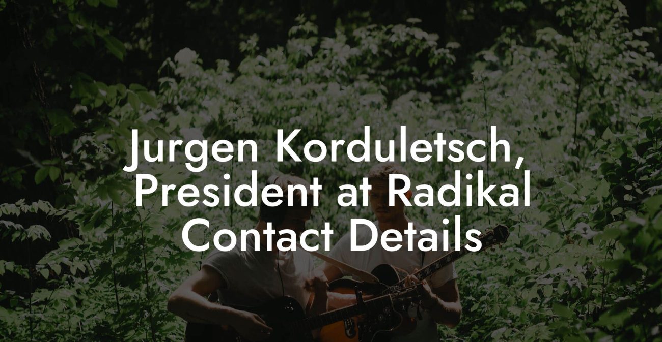 Jurgen Korduletsch, President at Radikal Contact Details