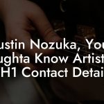 Justin Nozuka, You Oughta Know Artist at VH1 Contact Details