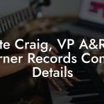 Kate Craig, VP A&R at Warner Records Contact Details