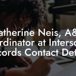 Katherine Neis, A&R Coordinator at Interscope Records Contact Details