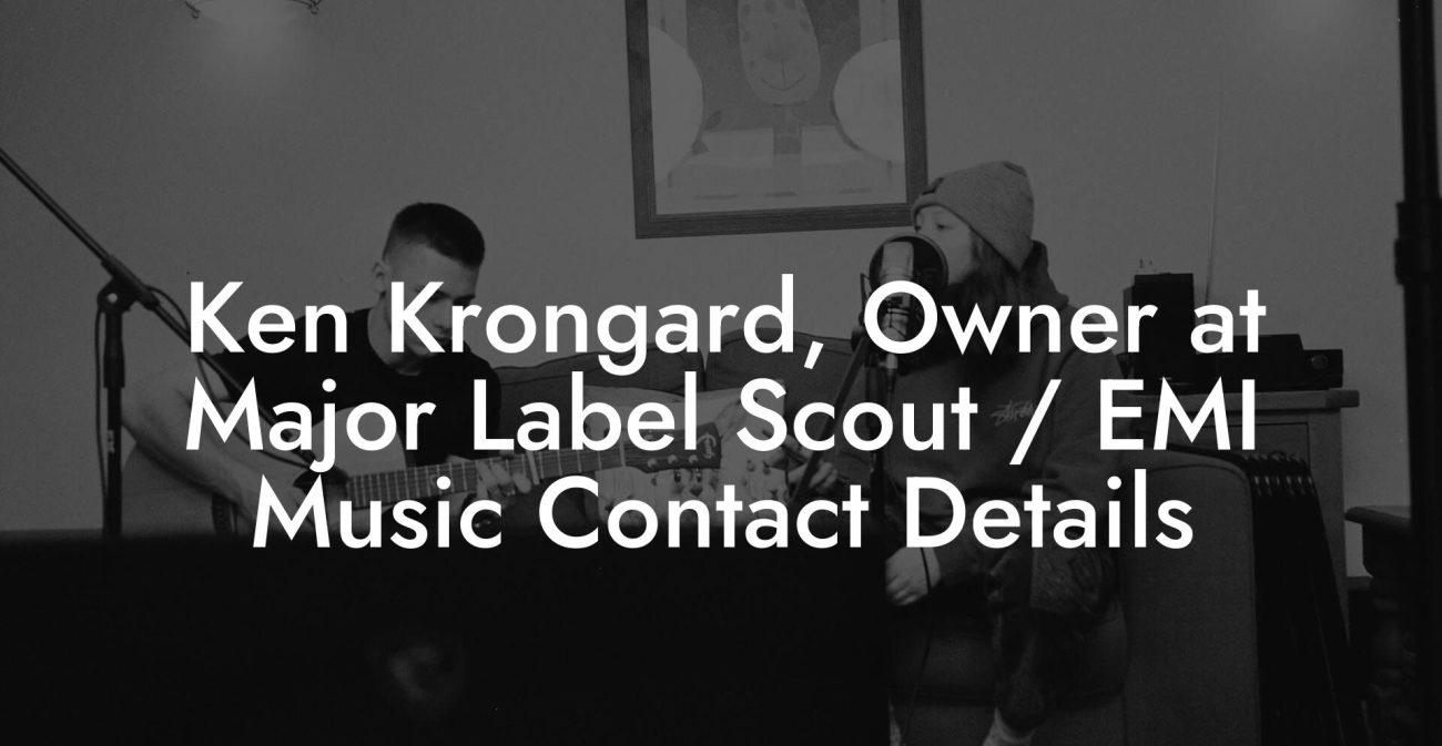 Ken Krongard, Owner at Major Label Scout / EMI Music Contact Details