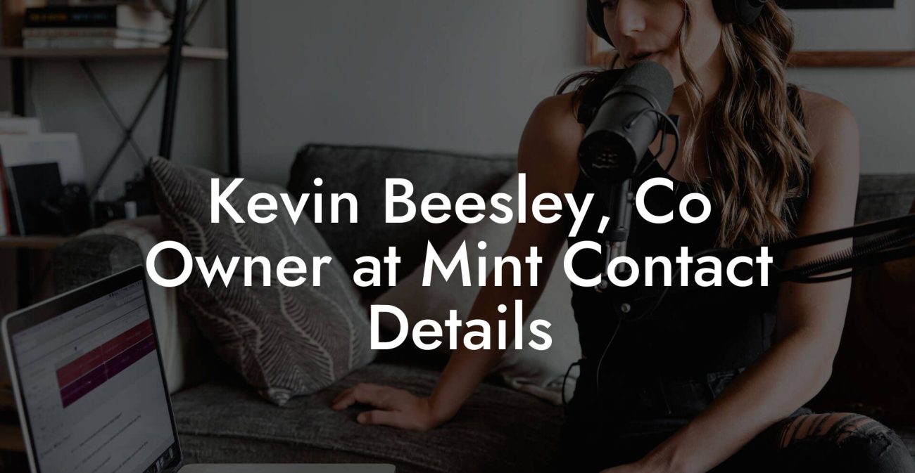 Kevin Beesley, Co Owner at Mint Contact Details