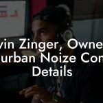 Kevin Zinger, Owner at Suburban Noize Contact Details