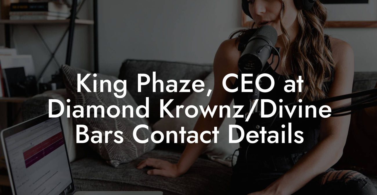 King Phaze, CEO at Diamond Krownz/Divine Bars Contact Details